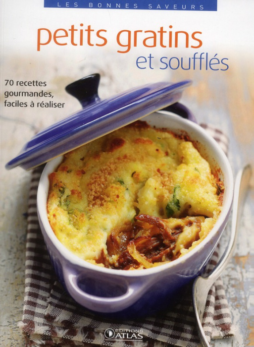 Emprunter Petits gratins et soufflés livre