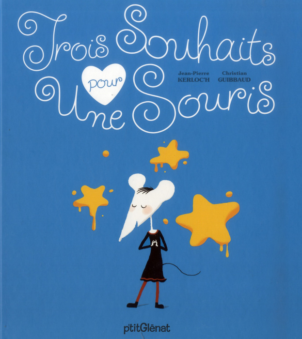 Emprunter Trois souhaits pour une souris livre