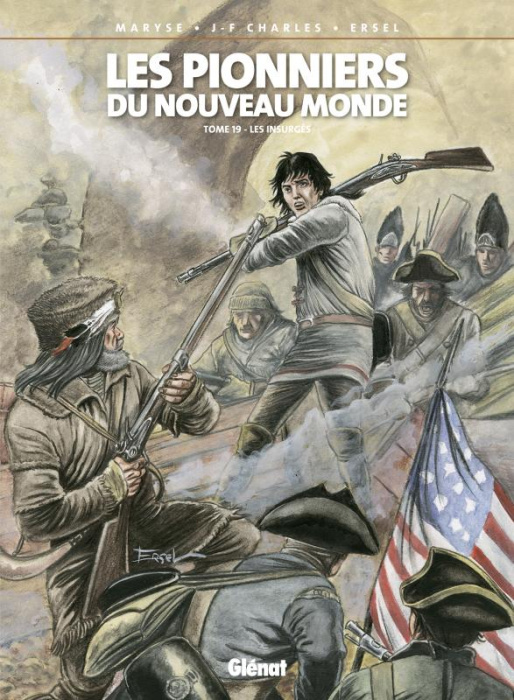 Emprunter Les Pionniers du Nouveau Monde Tome 19 : Les Insurgés livre