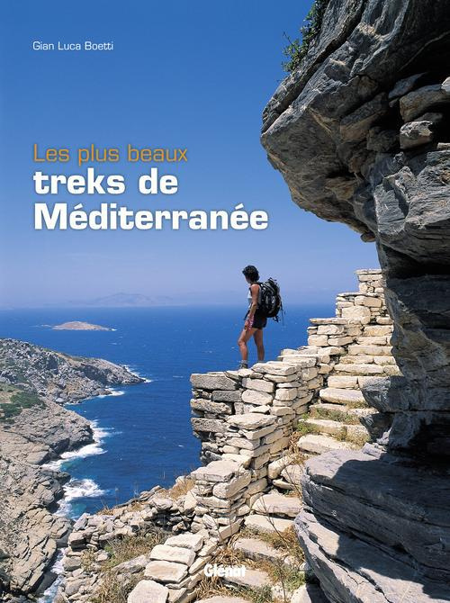 Emprunter Les plus beaux treks de Méditerranée livre