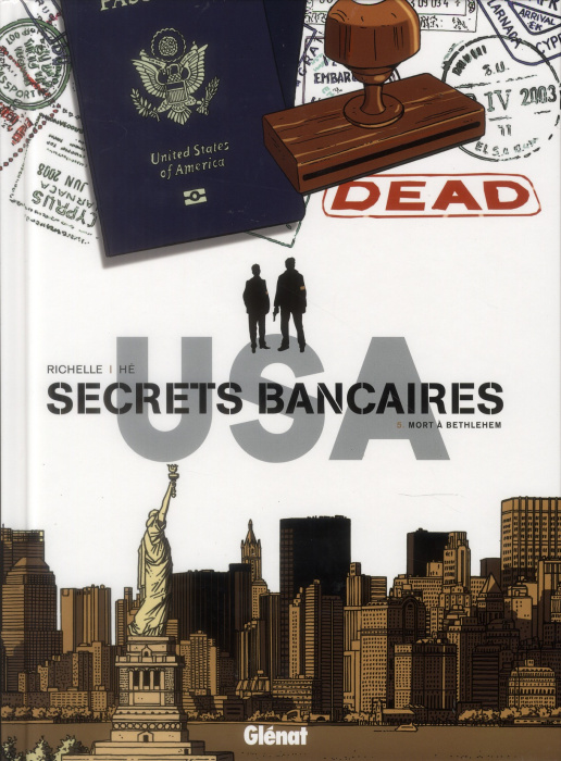 Emprunter Secrets bancaires USA Tome : Mort à Bethlehem livre