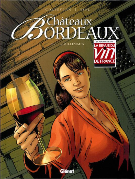 Emprunter Châteaux Bordeaux Tome 4 : Les millésimes livre