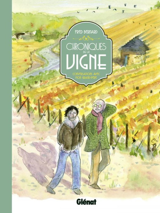 Emprunter Chroniques de la vigne. Conversations avec mon grand-père livre