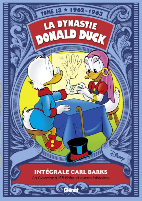 Emprunter La dynastie Donald Duck Tome 13 : La Caverne d'Ali Baba et autres histoires (1962-1963) livre