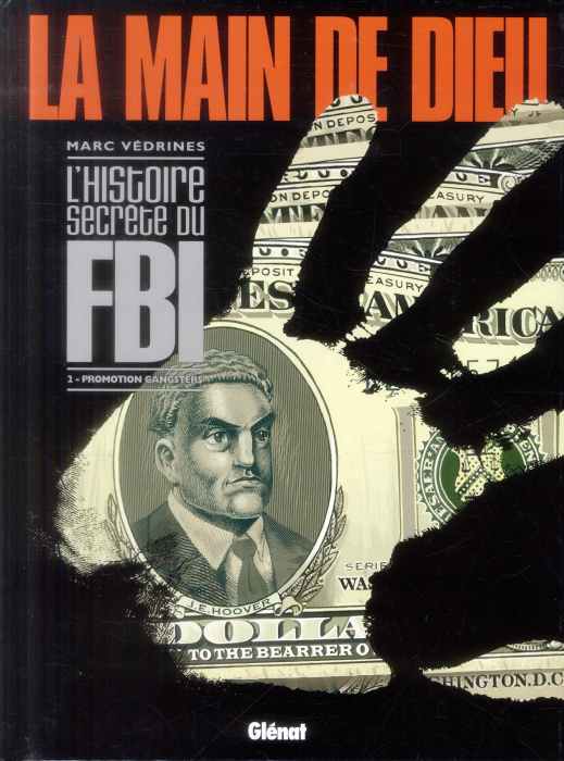 Emprunter La main de Dieu Tome 2 : Promotion Gangsters livre