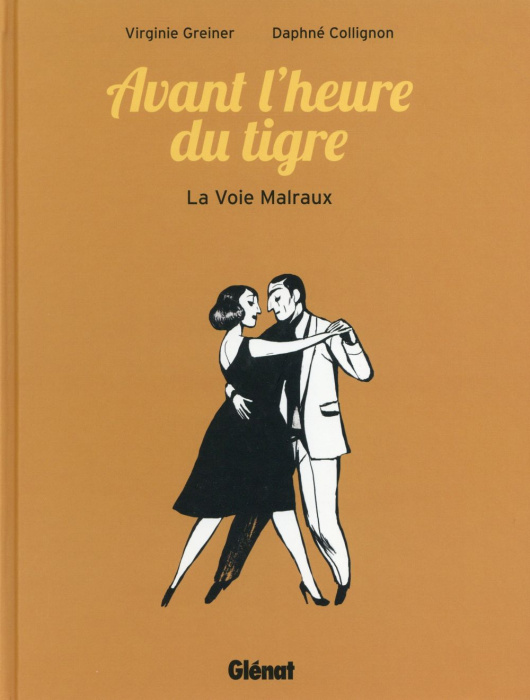 Emprunter Avant l'heure du tigre. La voie Malraux livre