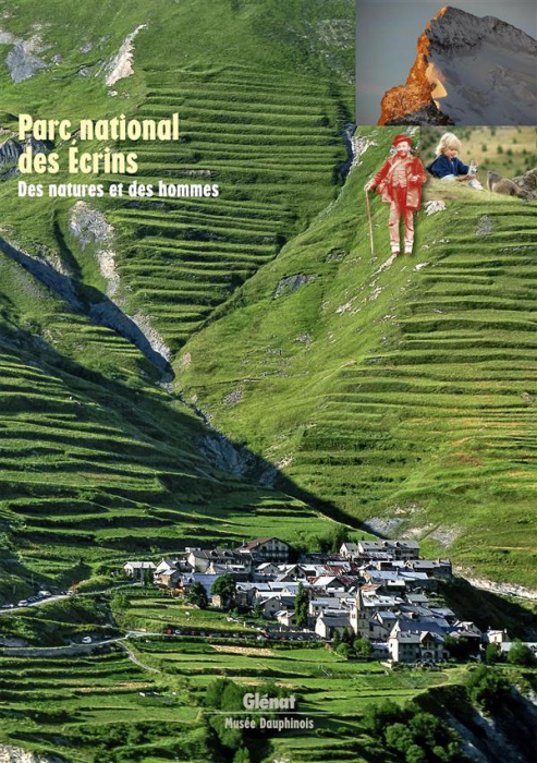 Emprunter L'Alpe N° 61, Eté 2013 : Parc national des Ecrins. Des natures et des hommes livre