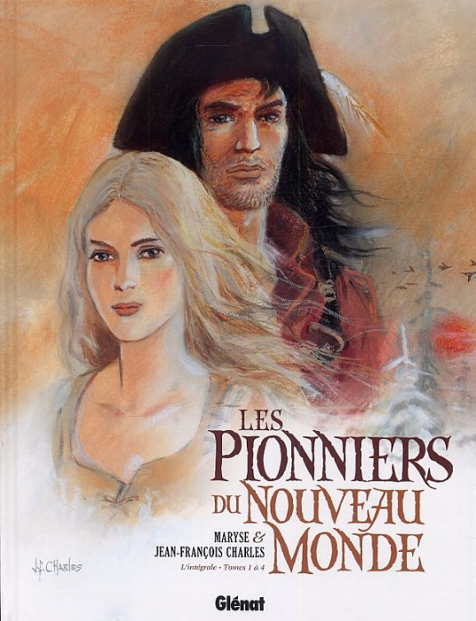 Emprunter Les Pionniers du Nouveau Monde Intégrale Tome 1 à 4 livre
