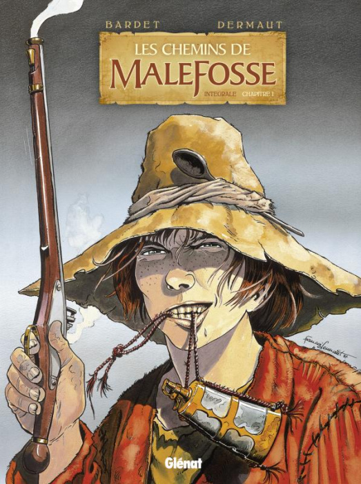 Emprunter Les chemins de Malefosse : intégrale Tome 1 livre