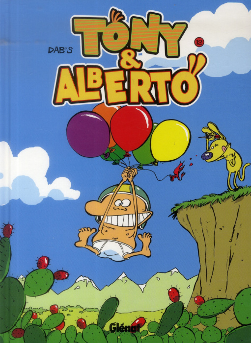 Emprunter Tony & Alberto Tome 12 : Panik dermik livre