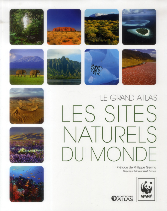 Emprunter Les sites naturels du monde. Le grand atlas livre