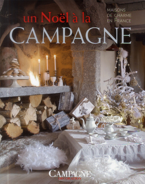 Emprunter Un Noël à la campagne. Maisons de charme et de France livre