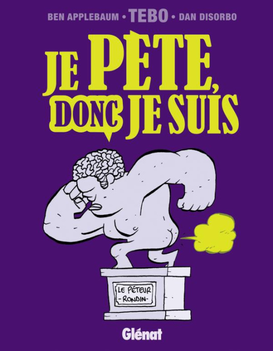 Emprunter Je pète, donc je suis livre