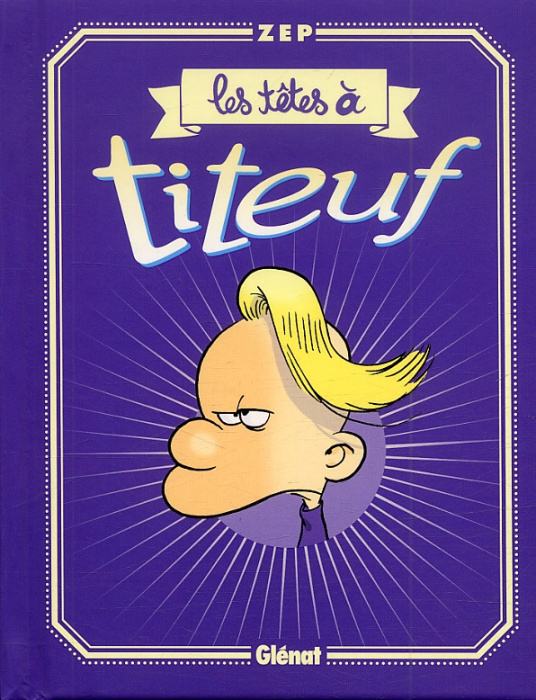 Emprunter LES TETES A TITEUF livre
