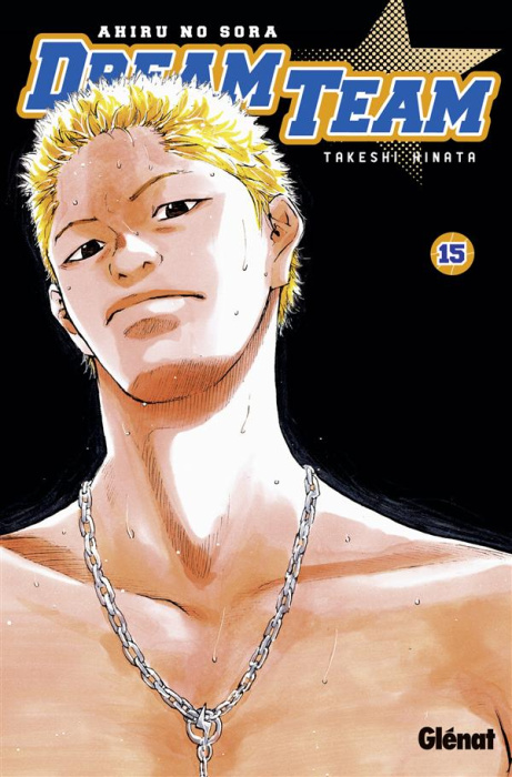 Emprunter Dream Team Tome 15 livre