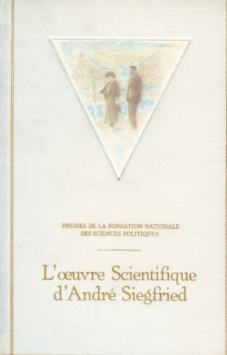 Emprunter L'oeuvre scientifique d'André Siegfried livre
