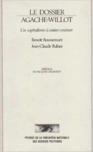 Emprunter Le dossier Agache-Willot. Un capitalisme à contre-courant livre