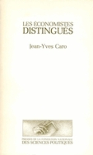 Emprunter Les économistes distingués. Logique sociale d'un champ scientifique livre