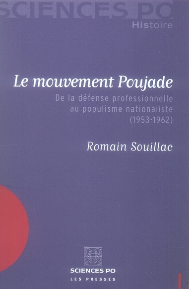 Emprunter Le mouvement Poujade. De la défense professionnelle au populisme nationaliste (1953-1962) livre