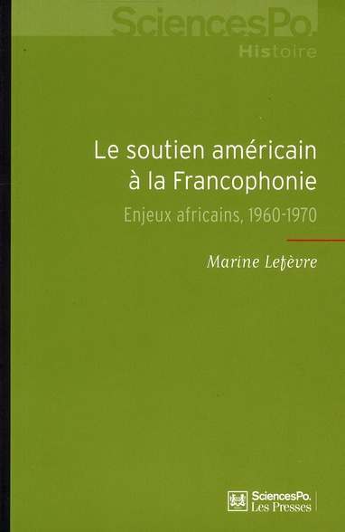 Emprunter LE SOUTIEN AMERICAIN A LA FRANCOPHONIE livre