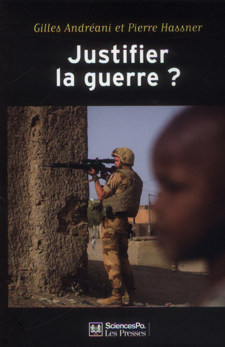 Emprunter Justifier la guerre ? De l'humanitaire au contre-terrorisme, 2e édition revue et augmentée livre