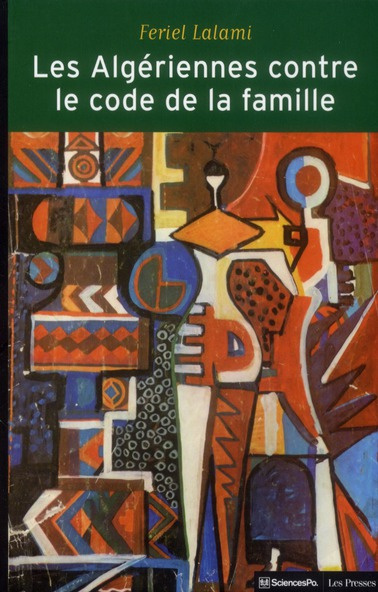 Emprunter Les Algériennes contre le code de la famille. La lutte pour l'égalité livre