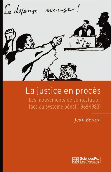 Emprunter La justice en procès / Les mouvements de contestation face au système pénal (1968-1983) livre