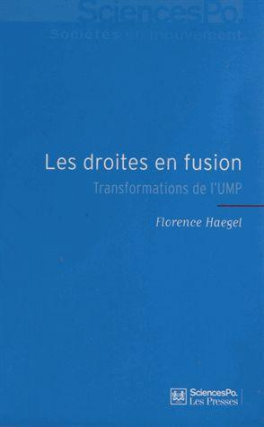 Emprunter Les droites en fusion. Transformations de l'UMP livre