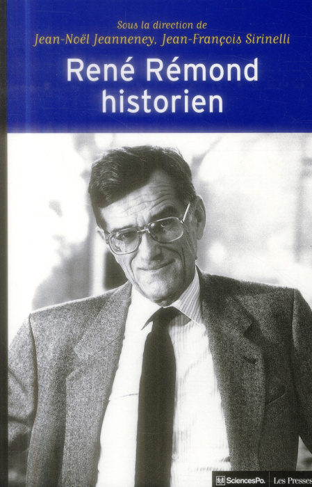 Emprunter RENE REMOND, HISTORIEN livre