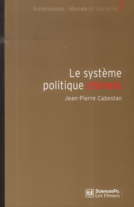 Emprunter Le système politique chinois. Un nouvel équilibre autoritaire livre