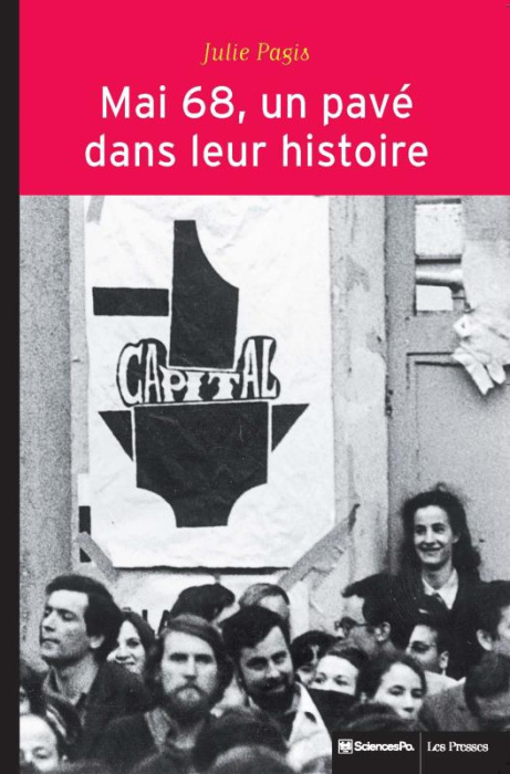 Emprunter Mai 68, un pavé dans leur histoire. Evénements et socialisation politique livre