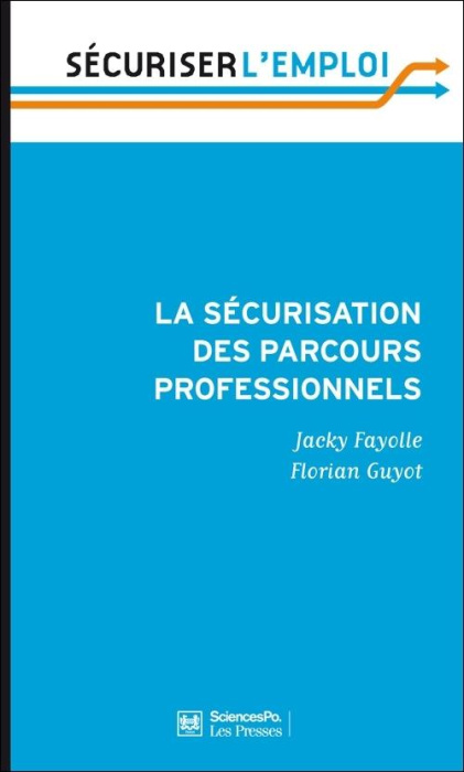 Emprunter LA SECURISATION DES PARCOURS PROFESSIONNELS livre