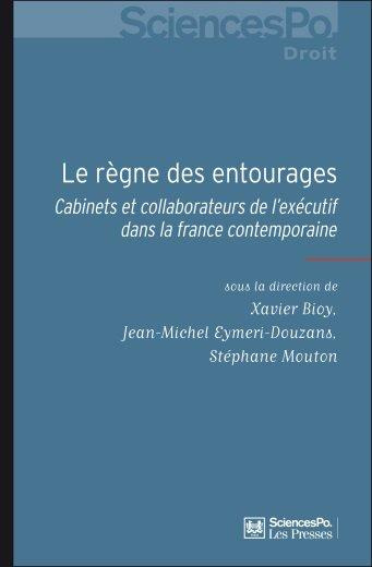 Emprunter Le règne des entourages. Cabinets et conseillers de l'exécutif livre