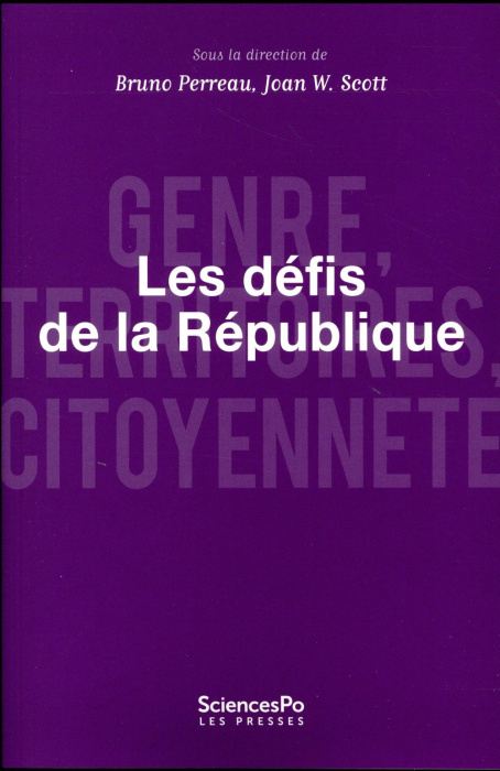 Emprunter LES DEFIS DE LA REPUBLIQUE - GENRE, TERRITOIRES, CITOYENNETE livre