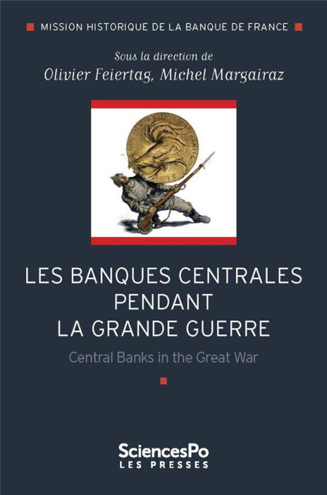 Emprunter LES BANQUES CENTRALES PENDANT LA GRANDE GUERRE - CENTRAL BAN livre