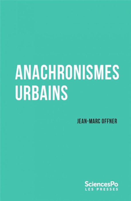 Emprunter Anachronismes urbains livre