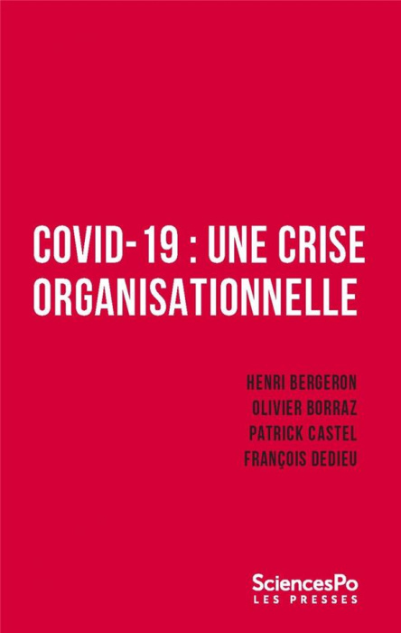 Emprunter Covid-19 : une crise organisationnelle livre