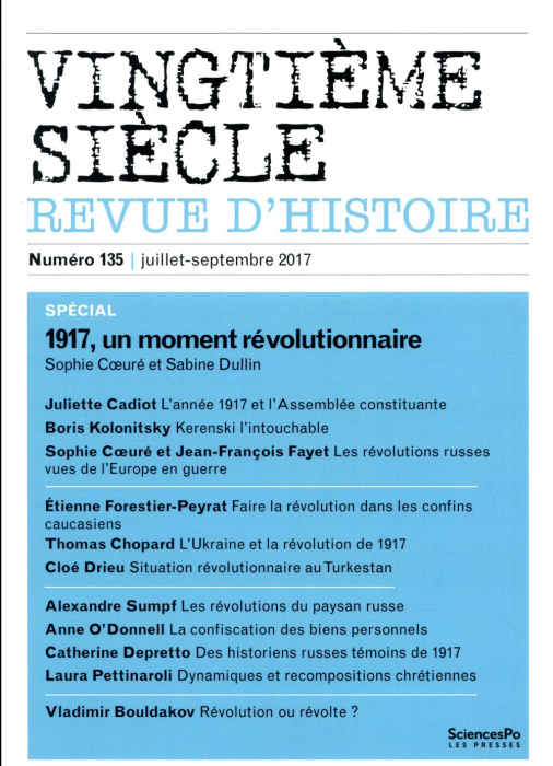 Emprunter Vingtième siècle N° 135, juillet-septembre 2017 : 1917, un moment révolutionnaire livre
