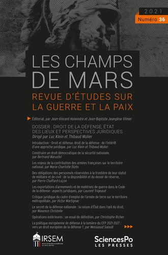 Emprunter Les Champs de Mars N° 36, 2021/1 : Droit de la défense, état des lieux et perspectives juridiques livre