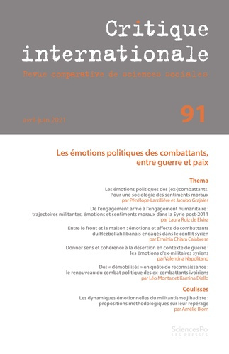 Emprunter Critique internationale N° 91, avril-juin 2021 : Les émotions politiques des combattants, entre guer livre