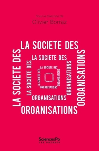 Emprunter Societe des organisations (la) livre