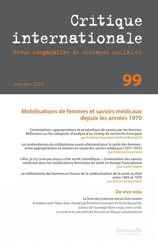 Emprunter Critique internationale N° 99, avril-juin 2023 : Mobilisations de femmes et savoirs médicaux depuis livre