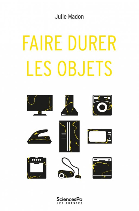 Emprunter Faire durer les objets. Pratiques et ressources dans l'art de déconsommer livre