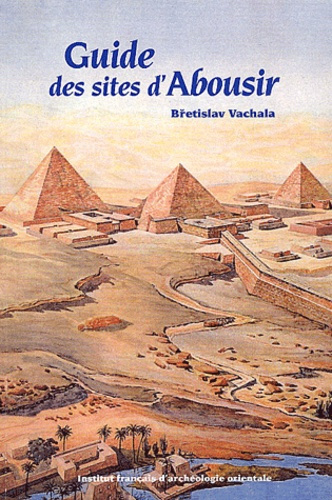 Emprunter Guide des sites d'Abousir livre