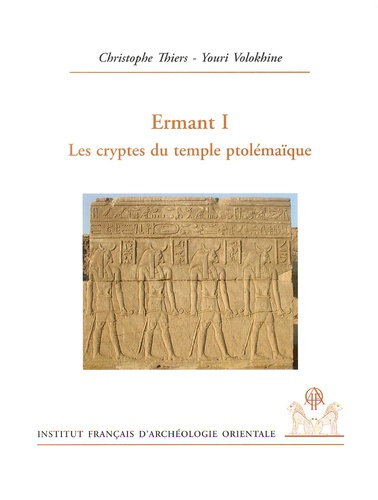 Emprunter Ermant. Volume 1, Les cryptes du temple ptolémaïque livre