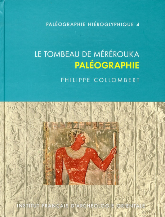 Emprunter Le tombeau de Mérérouka. Paléographie livre