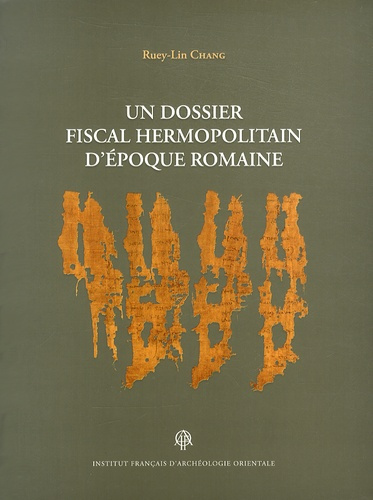 Emprunter Un dossier fiscal hermopolitain d'époque romaine. Avec 1 DVD livre