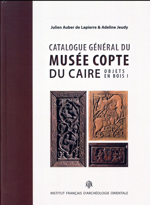 Emprunter Catalogue général du Musée copte du Caire. Volume 1, Objets en bois livre