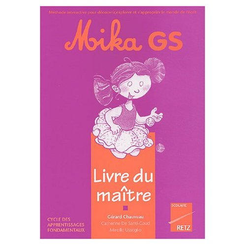 Emprunter Mika GS. Livre du maître livre