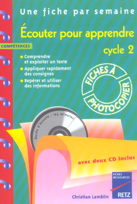 Emprunter Ecouter pour apprendre Cycle 2. Avec 2 CD audio livre